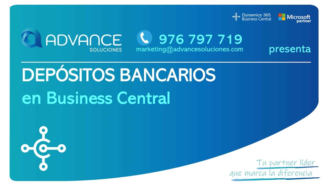 Depósitos bancarios en Business Central - cobros y pagos